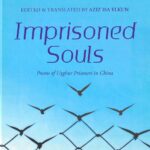 «قاماقتىكى روھلار» ناملىق ئىنگىلزچە شېئىرلار توپلىمى ئەنگىليەدە نەشىردىن چىقتى